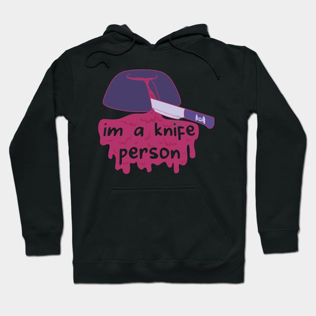 Pastel Goth I am a knife person Hoodie by JuditangeloZK